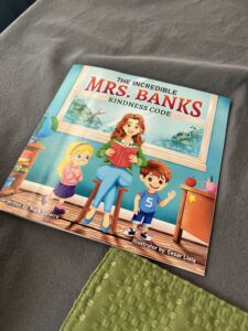 The Incredible Mrs. Banks: Kindness Code