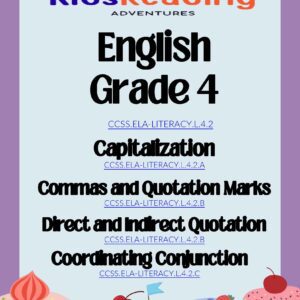 English ELA: Capitalization, Commas, Quotation Marks, Direct and Indirect Quotations, and Coordinating Conjunctions