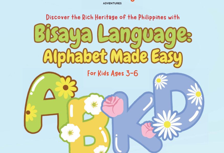 Bisaya Language: Alphabet Made Easy