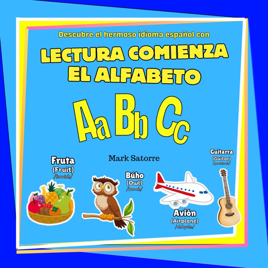 Lectura Comienza: El Alfabeto (Paperback)