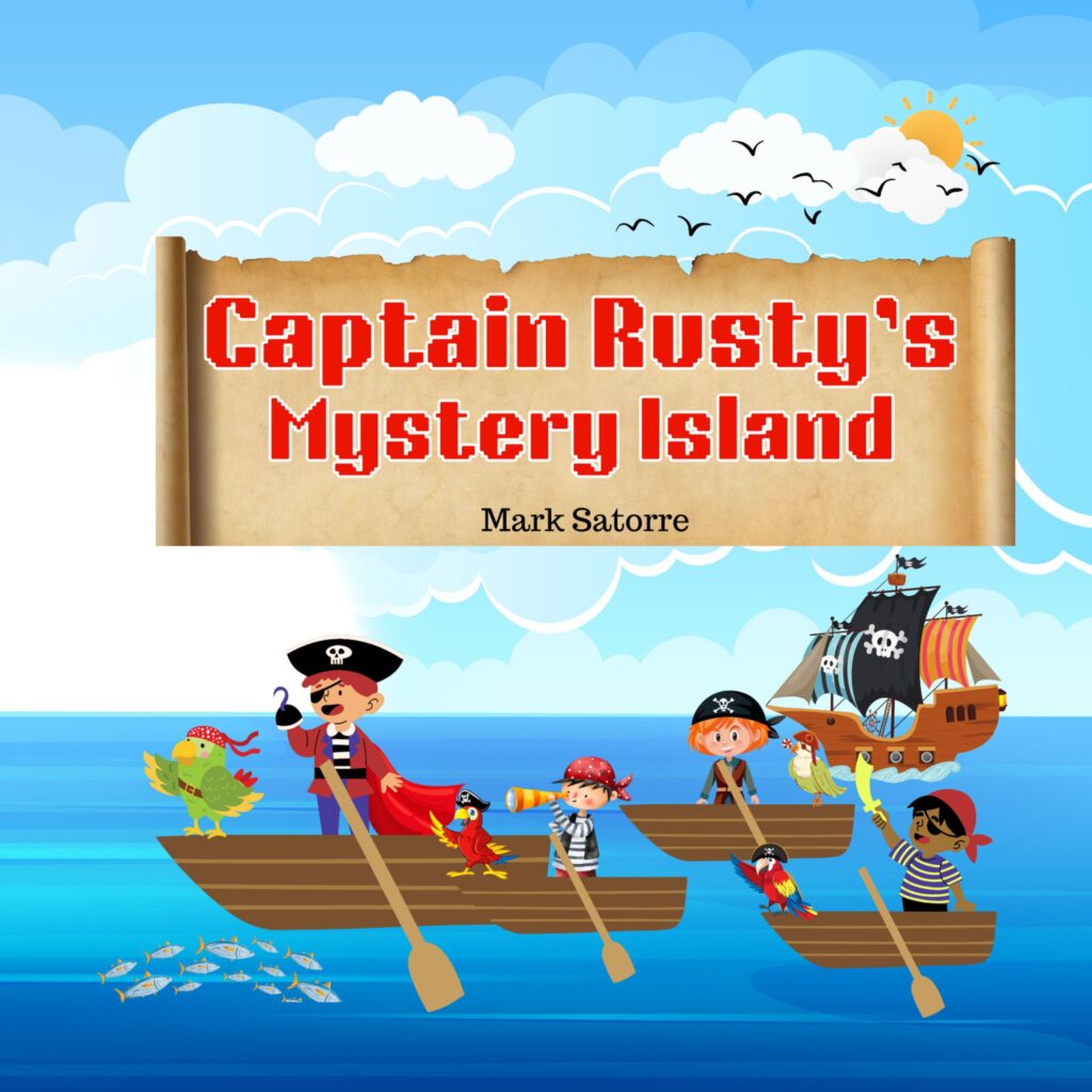 Captain Rusty’s Mystery Island  (Paperback)